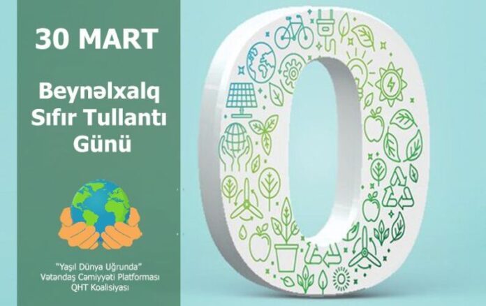 30 Mart – Beynəlxalq Sıfır Tullantı Günü